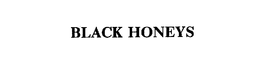 BLACK HONEYS trademark