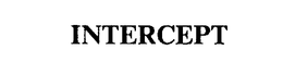 INTERCEPT trademark