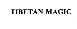 TIBETAN MAGIC trademark