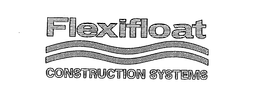 FLEXIFLOAT CONSTRUCTION SYSTEMS trademark