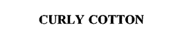 CURLY COTTON trademark