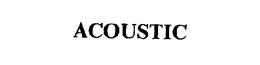 ACOUSTIC trademark