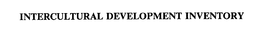 INTERCULTURAL DEVELOPMENT INVENTORY trademark