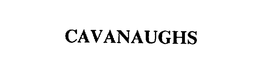 CAVANAUGHS trademark