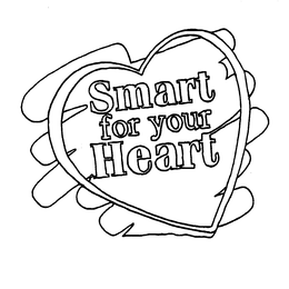 SMART FOR YOUR HEART trademark