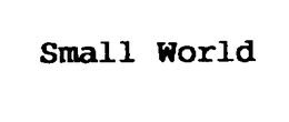 SMALL WORLD trademark