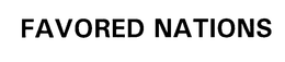 FAVORED NATIONS trademark
