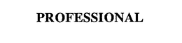 PROFESSIONAL trademark