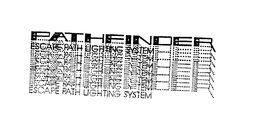 PATHFINDER ESCAPE PATH LIGHTING SYSTEM trademark