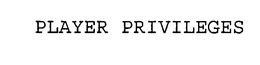 PLAYER PRIVILEGES trademark