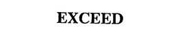 EXCEED trademark