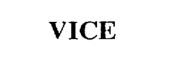 VICE trademark