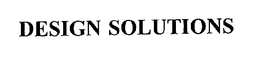 DESIGN SOLUTIONS trademark