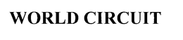 WORLD CIRCUIT trademark