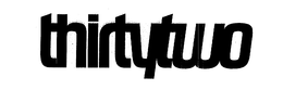 THIRTYTWO trademark