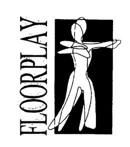 FLOORPLAY trademark