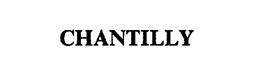 CHANTILLY trademark