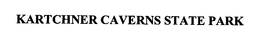 KARTCHNER CAVERNS STATE PARK trademark