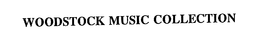WOODSTOCK MUSIC COLLECTION trademark