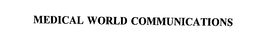 MEDICAL WORLD COMMUNICATIONS trademark
