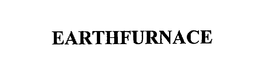 EARTHFURNACE trademark