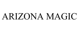 ARIZONA MAGIC trademark