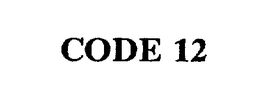 CODE 12 trademark