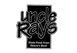 UNCLE RAY'S MADE FRESH FROM NATURE'S BEST! trademark