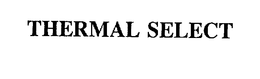 THERMAL SELECT trademark