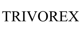 TRIVOREX trademark