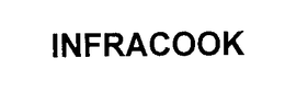 INFRACOOK trademark
