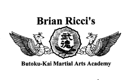 BRIAN RICCI'S BUTOKU-KAI MARTIAL ARTS ACADEMY trademark