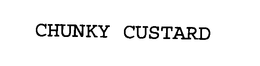 CHUNKY CUSTARD trademark