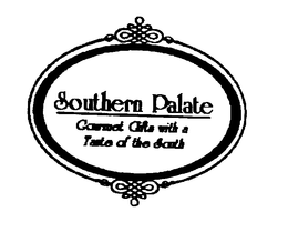 SOUTHERN PALATE GOURMET GIFTS WITH A TASTE OF THE SOUTH trademark