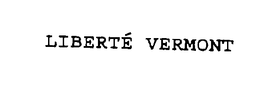LIBERTE VERMONT trademark