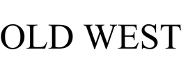 OLD WEST trademark