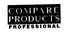 COMPARE PRODUCTS PROFESSIONAL trademark