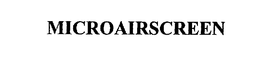 MICROAIRSCREEN trademark