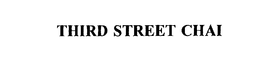 THIRD STREET CHAI trademark