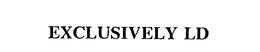EXCLUSIVELY LD trademark