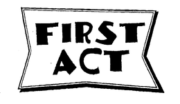 FIRST ACT trademark