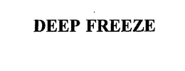 DEEP FREEZE trademark