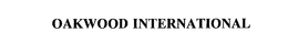 OAKWOOD INTERNATIONAL trademark