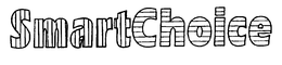 SMARTCHOICE trademark
