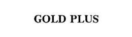 GOLD PLUS trademark
