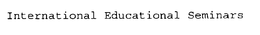 INTERNATIONAL EDUCATIONAL SEMINARS trademark