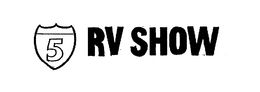 5 RV SHOW trademark