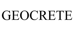 GEOCRETE trademark