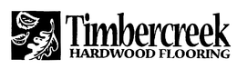 TIMBERCREEK HARDWOOD FLOORING trademark