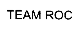 TEAM ROC trademark